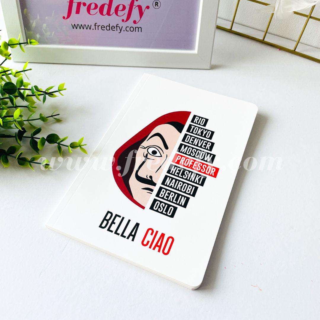 Money Heist Bella Ciao Diary-Fredefy